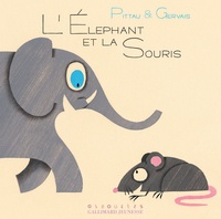 Francesco Pittau et Bernadette Gervais - L'Eléphant et la Souris.