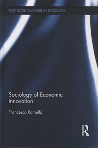 Francesco Ramella - Sociology of Economic Innovation.