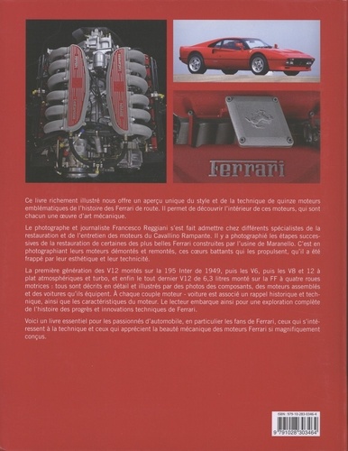 Moteurs Ferrari. 15 moteurs Ferrari de légende, de 1947 à nos jours
