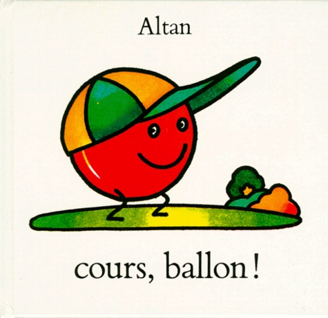 Francesco Tullio Altan - Cours, ballon !.