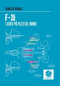 Francesco Vignarca - F-35. L'aereo più pazzo del mondo.
