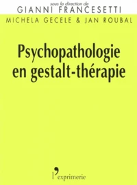Psychopathologie en gestalt-thérapie