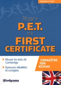 Réussir le PET et le First Certificate
