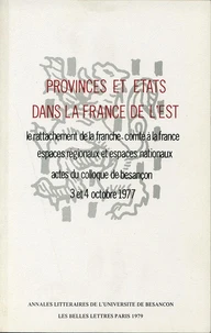 Provinces et Etats dans la France de l'est