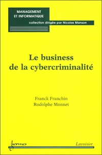 Le business de la cybercriminalité