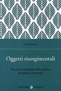 Oggetti risorgimentali