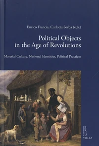 Political Objects in the Age of Revolution