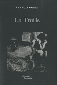Francia Godet - La Traille.