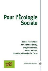 Francine Bavay et Sergio Coronado - Pour l'écologie sociale.