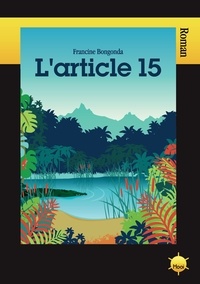 Francine Bongonda - L'article 15.