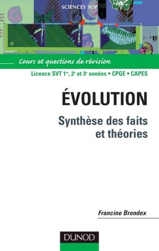 Francine Brondex - Évolution - Synthèse des faits et théories.