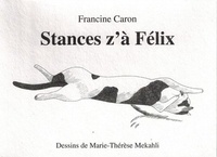 Francine Caron - Stances à Félix.
