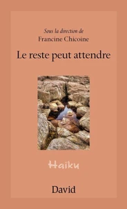 Le reste peut attendre
