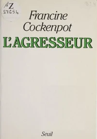 L'Agresseur