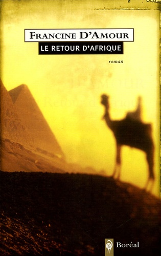 Francine d' Amour - Le retour d'Afrique.
