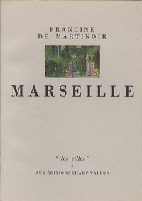 Francine de Martinoir - Marseille.