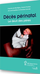 Francine de Montigny et Chantal Verdon - Décès périnatal - Le deuil des pères.