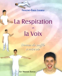 La Respiration et la Voix