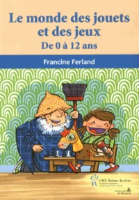 Le monde des jouets et des jeux