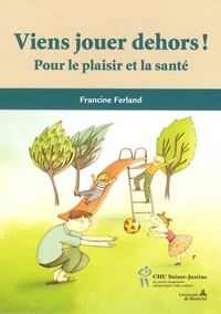Viens jouer dehors !