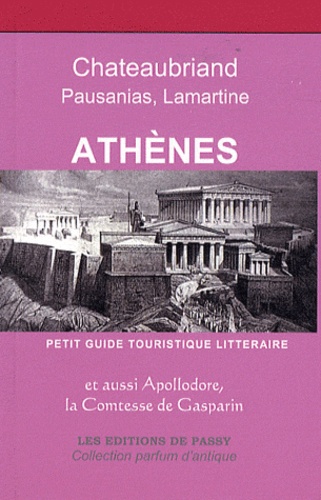 Francine Girond-Ferry - Athènes - Petit guide touristique littéraire.