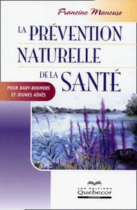 La prévention naturelle de la santé