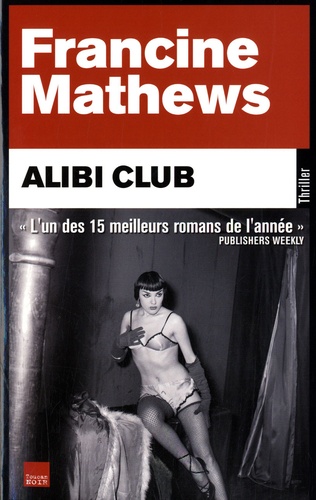 Francine Mathews - Alibi Club.