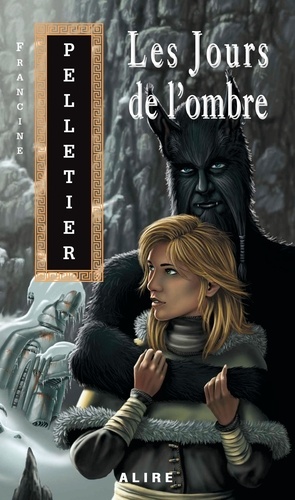 Francine Pelletier - Les Jours de l'ombre.