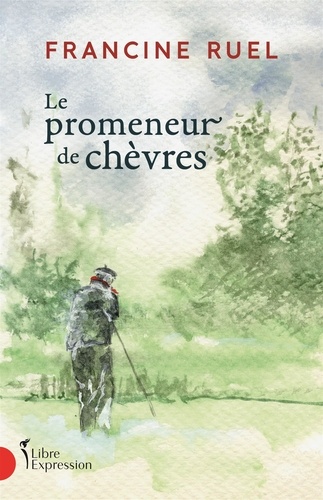 Francine Ruel - Le Promeneur de chèvres.