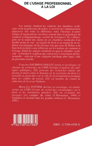 De l'usage professionnel à la loi. Les chambres syndicales ouvrières parisiennes de 1867 à 1884