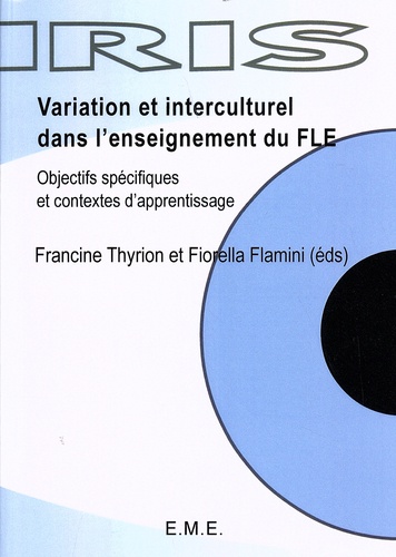 Variation et interculturel dans l'enseignement du FLE. Objectifs spécifiques et contextes d'apprentissage