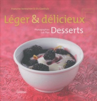 Francine Vermeiren et Els Goethals - Léger et délicieux - Tome 5, Desserts.