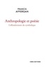 Francis Affergan - Anthropologie et poésie - L'effondrement du symbolique.