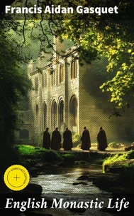 English Monastic Life