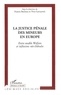 Francis Bailleau et Yves Cartuyvels - La justice pénale des mineurs en Europe - Entre modèle Welfare et inflexions néo-libérales.