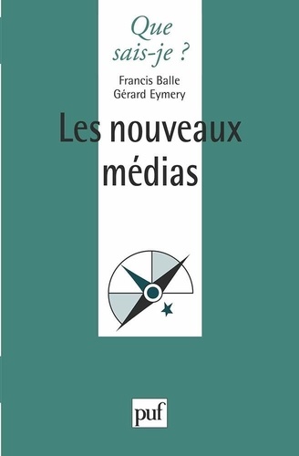 Les nouveaux médias 4e édition