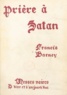 Francis Barney - Prière à Satan - Messes noires d'hier et d'aujourd'hui.