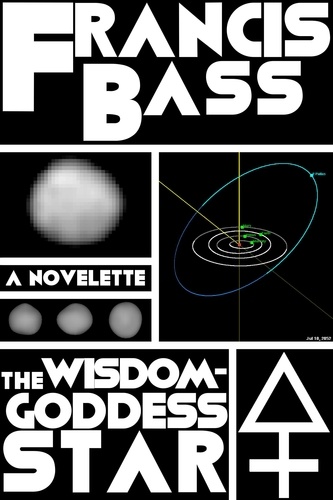  Francis Bass - The Wisdom-Goddess Star.