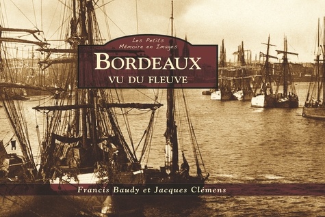 Bordeaux vu du fleuve