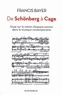 Francis Bayer - De Schönberg à Cage - Essai sur la notion d'espace sonore dans la musique contemporaine.