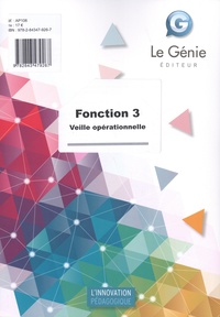 Francis Benhaïm et Saïd Iziki - Fonction 3 - Veille opérationnelle.