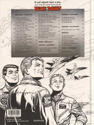 Les aventures de Buck Danny  Alerte nucléaire. Mission apocalypse ; Les pilotes de l'enfer ; Le feu du ciel, série limitée à 999 exemplaires numérotés et signés par Francis Bergèse