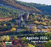 Francis Brendler - Agenda La Drôme de Francis Brendler 2024.