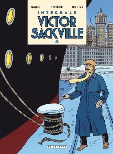 Francis Carin et François Rivière - Victor Sackville Intégrale Tome 5 : .