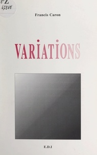 Francis Caron - Variations.