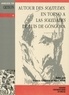 Francis Cerdan et Marc Vitse - Autour des "Solitudes" - Actes de la journée d'études tenue à Toulouse, le 25 novembre 1994, à l'occasion de la parution de l'"Hommage à Robert Jammes".