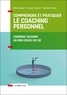 Francis Colnot et Florence Vitry - Comprendre et pratiquer le coaching personnel - Comment devenir un bon coach de vie.