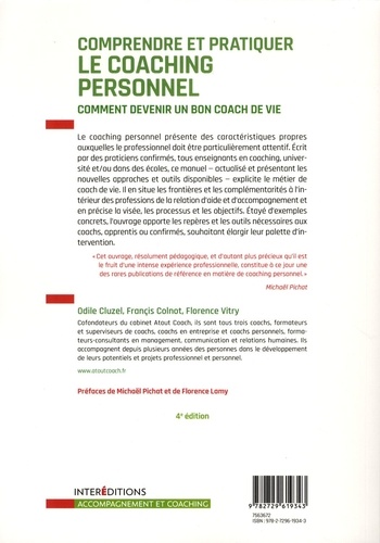 Comprendre et pratiquer le coaching personnel. Comment devenir un bon coach de vie 4e édition