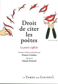 Francis Combes et Selçuk Demirel - Droit de citer les poètes.