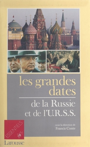 Les Grandes dates de la Russie et de l'URSS